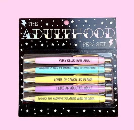 Adulthood Pens